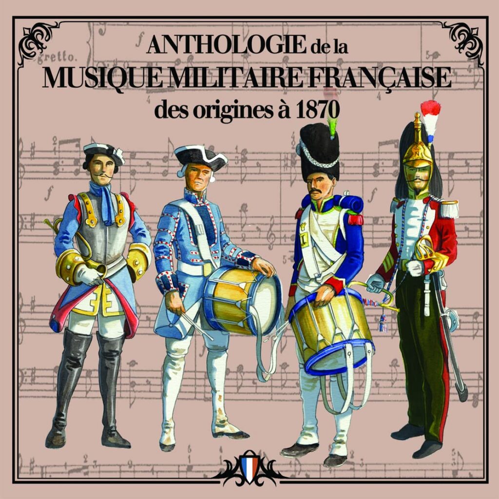Anthologie de la musique militaire française vol 1