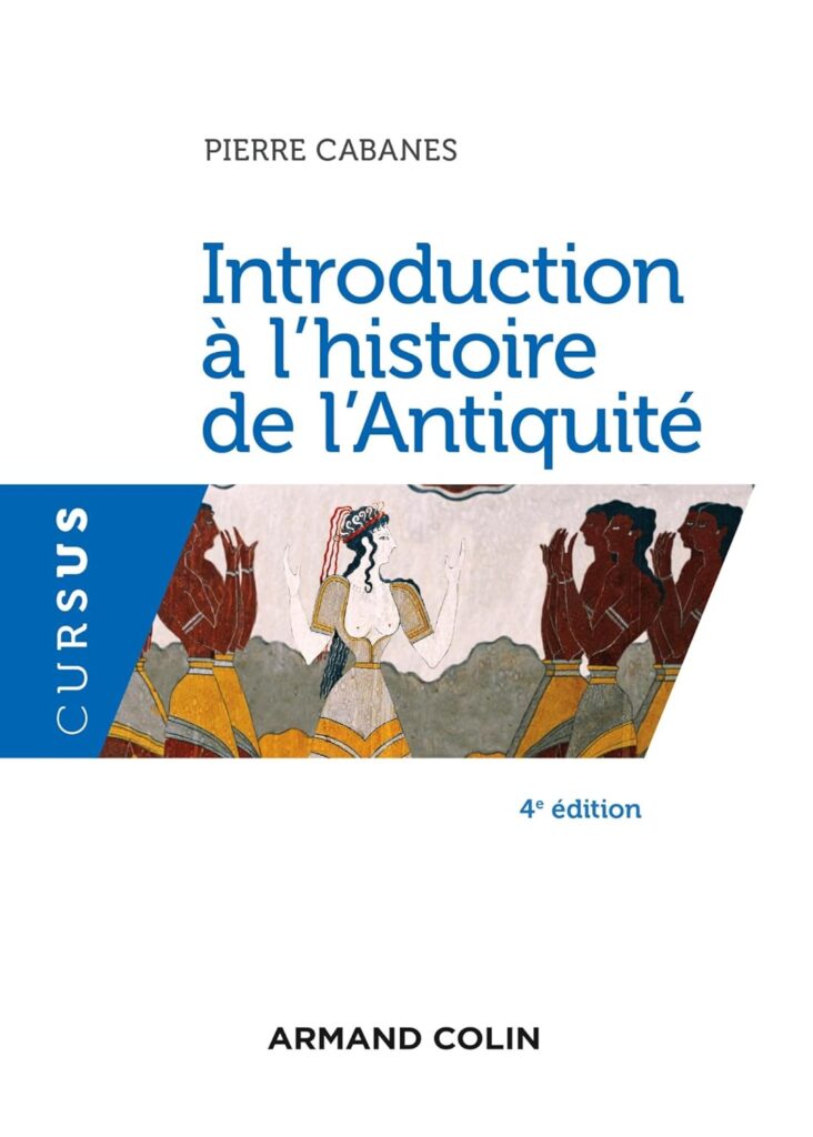 Introduction à l'histoire de l'antiquité 4e édition