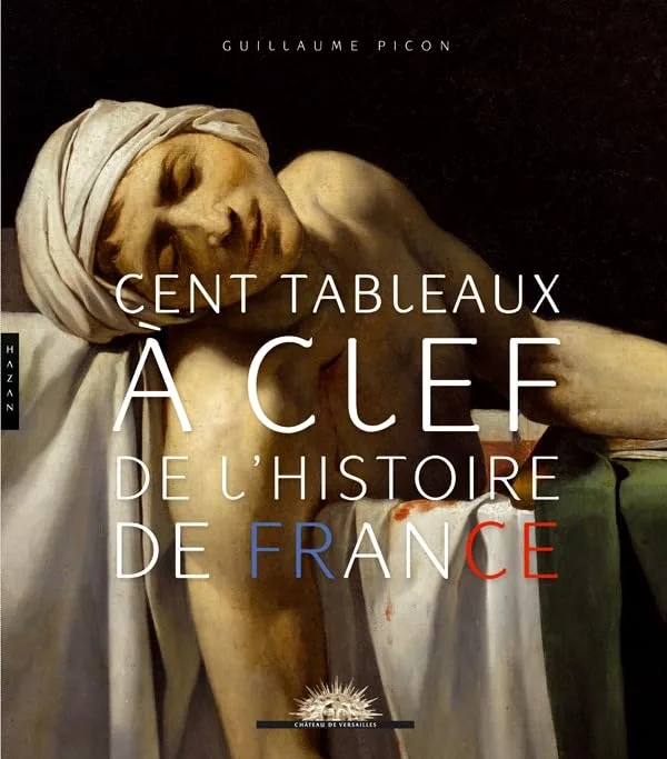 Couverture : Cent tableaux à clef de l'histoire de France
