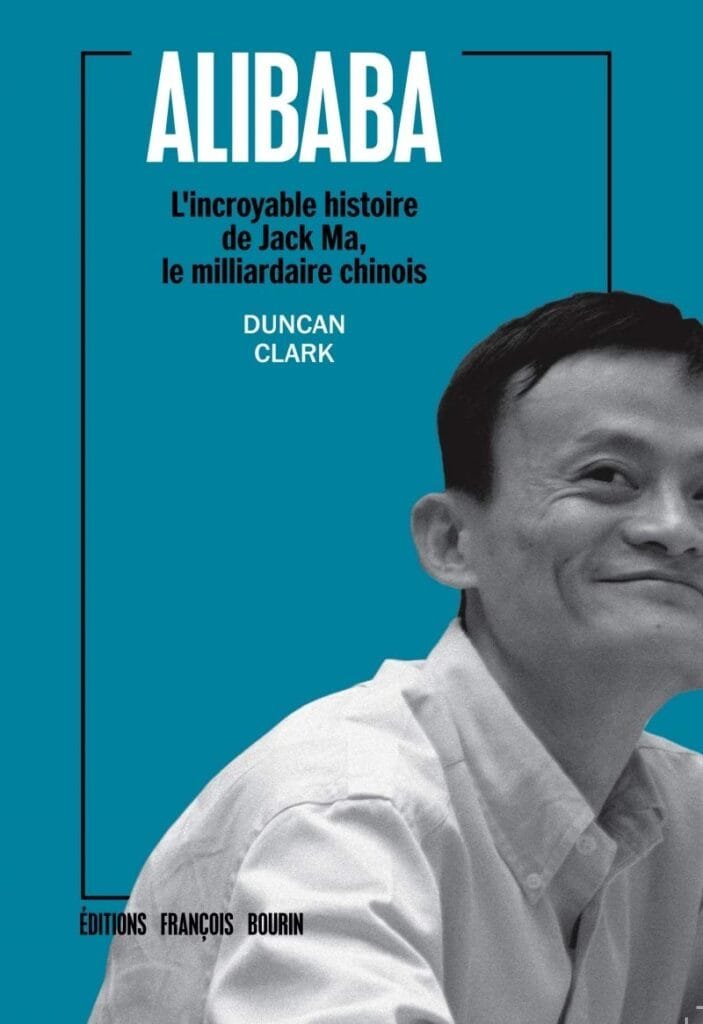 Couverture : Alibaba: L'incroyable histoire de Jack Ma, le milliardaire chinois