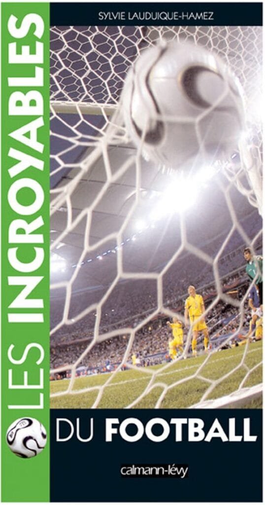 Couverture : Les incroyables du football