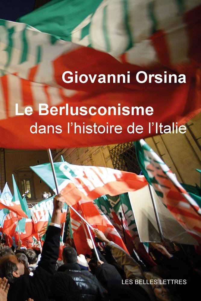 Couverture : Le berlusconisme dans l'histoire de l'Italie