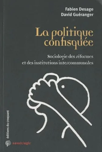 Couverture : La politique confisquée
