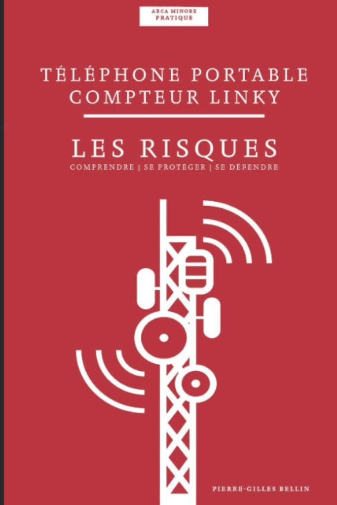 Couverture : Téléphone portable, compteur Linky : les risques: Se préparer à la 5G