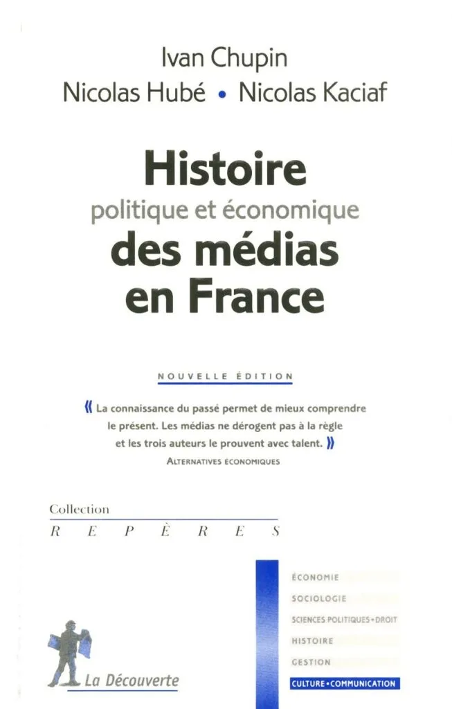 Couverture : Histoire politique et économique des médias en France