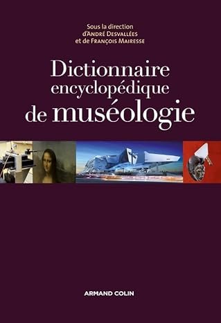 Couverture : Dictionnaire encyclopédique de muséologie