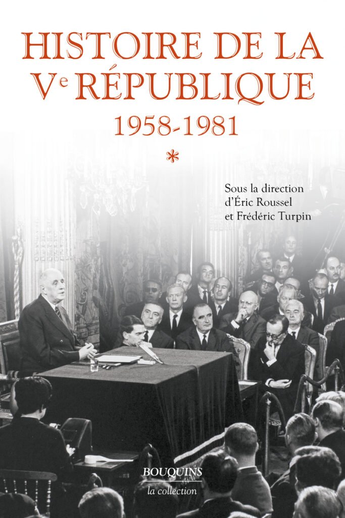 Couverture : Histoire de la Ve République, 1958-1981