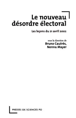 Couverture : Le nouveau désordre électoral